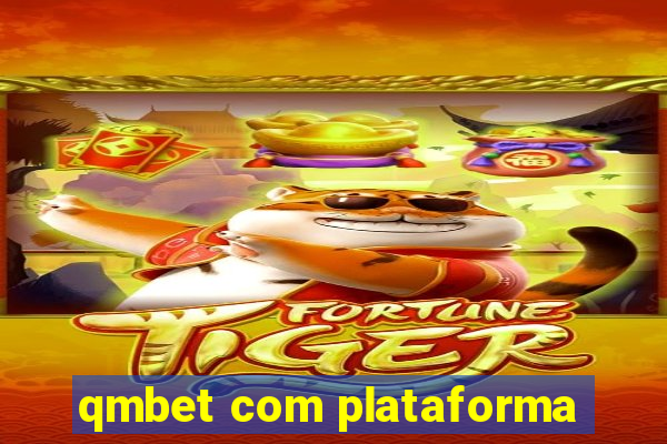 qmbet com plataforma